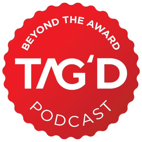 TAG'D: Beyond The Award