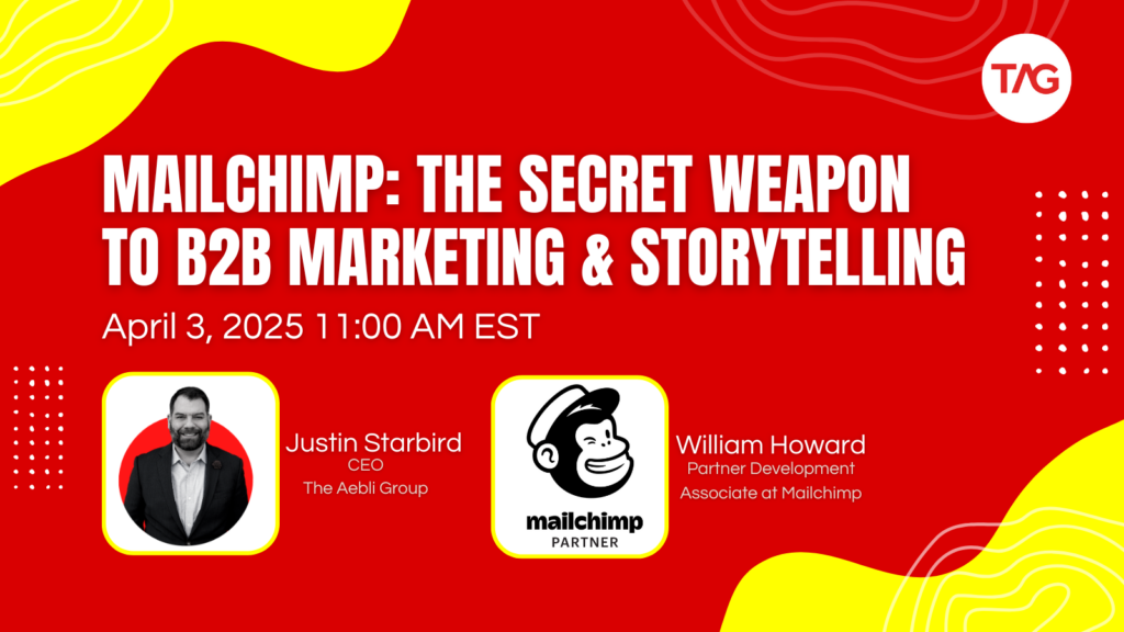 TAG Mailchimp the secret weapon