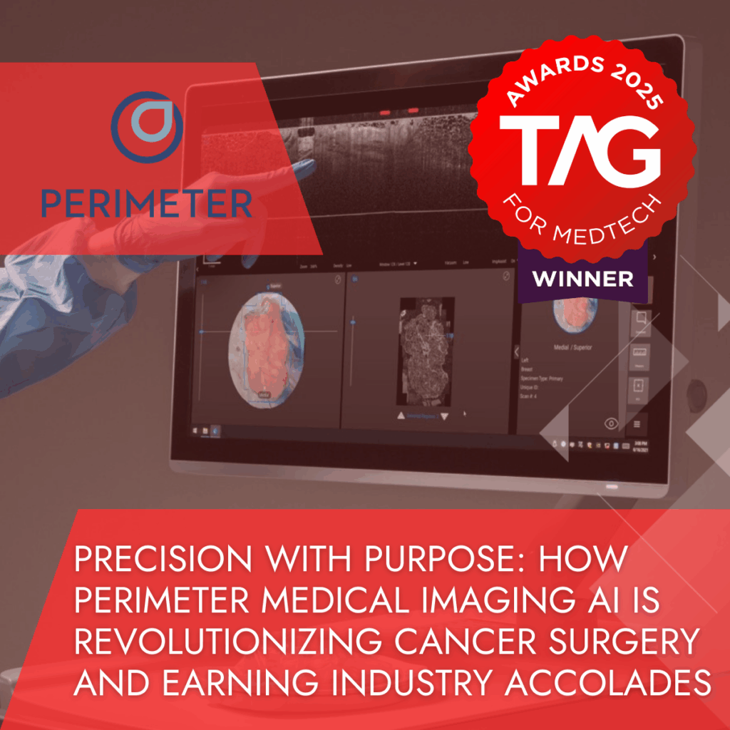 Precision-with-Purpose-How-Perimeter-Medical-Imaging-AI-is-Revolutionizing-Cancer-Surgery-and-Earning-Industry-Accolades
