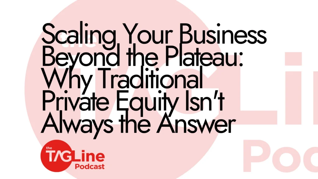 Scaling Your Business Beyond the Plateau: Why Traditional Private Equity Isn't Always the Answer